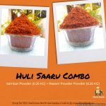 Sambar Powder + Rasam Powder = HuLi Pudi + Saarina Pudi = HuLi-Saaru Daily Use Combo